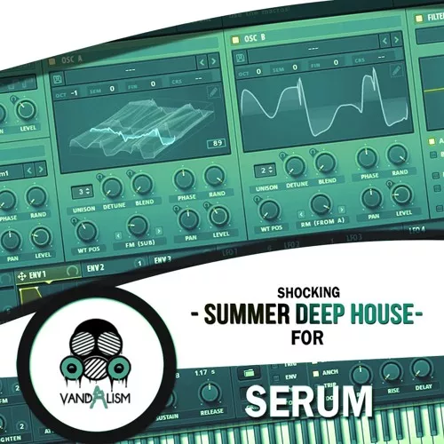 Shocking Summer Deep House For Serum WAV MIDI FXP