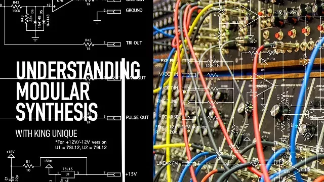 Sonic Academy Understanding Modular Synthesis with King Unique TUTORIAL