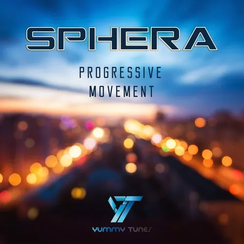 Yummy Tunes Progressive Movement by Sphera