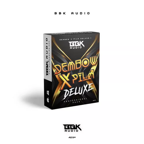 BBK Audio Dembow x Pila (Deluxe) WAV