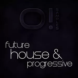 O Samples O Future House & Progressive Kits WAV MIDI