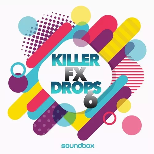 Soundbox Killer FX Drops 6 WAV