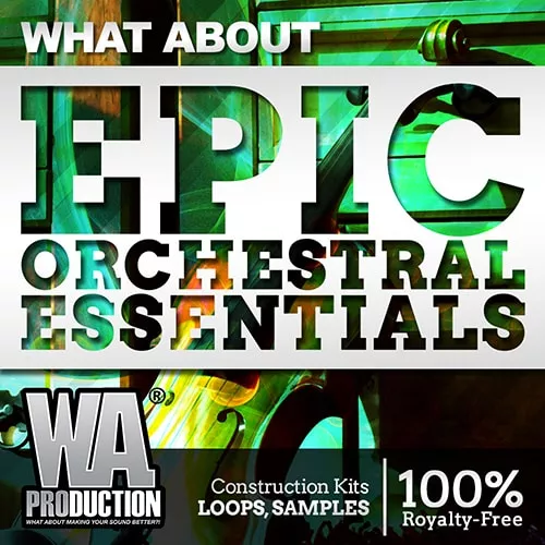 What About Epic Orchestral Essentials WAV