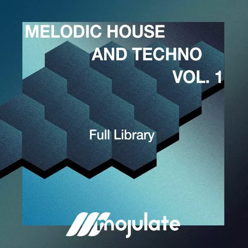 Mojulate Melodic House & Techno Vol.1 