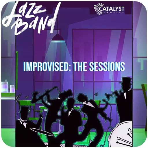 Catalyst Samples Jazz Band Improvised: The Sessions WAV