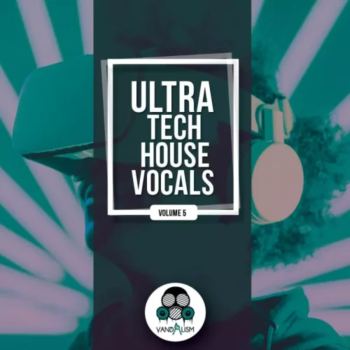 Ultra Tech House Vocals 5 WAV