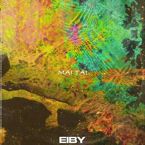 Eiby MAI TAI (Compositions & Stems) [WAV]