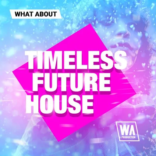 Timeless Future House WAV