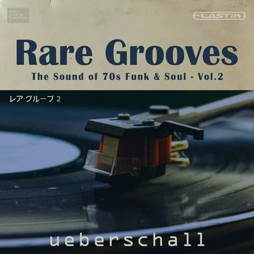 Ueberschall Rare Grooves Vol.2 ELASTIK