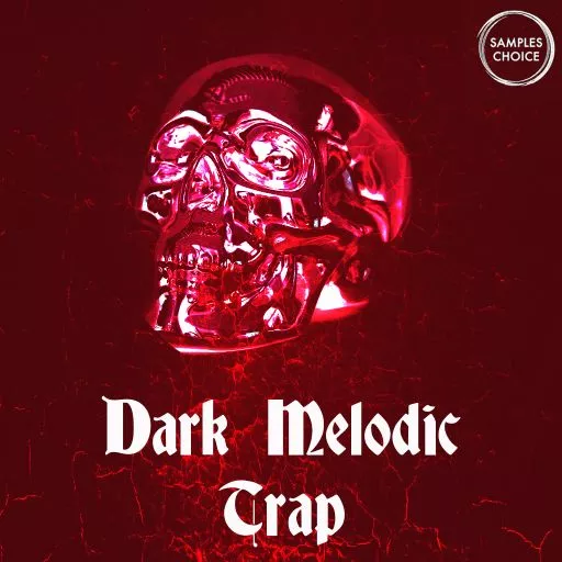 Samples Choice Dark Melodic Trap WAV