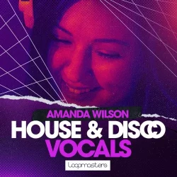 Amanda Wilson: House & Disco Vocals (Sample Pack) [WAV]