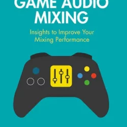 Game Audio Mixing