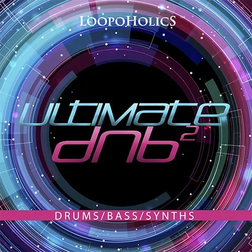 Loopoholics Ultimate DnB 2 WAV