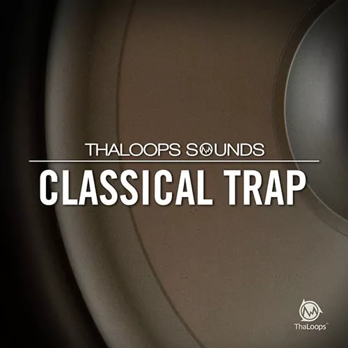 ThaLoops Classical Trap Loops 1