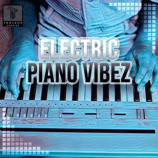Toolbox Samples Electronic Piano Vibez WAV