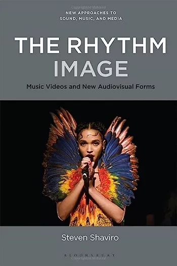 The Rhythm Image: Music Videos & New Audiovisual Forms PDF