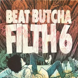 Beat Butcha Filth Vol.6 (Drum Kit) [WAV]
