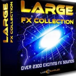 Lucid Samples Large FX Collection WAV