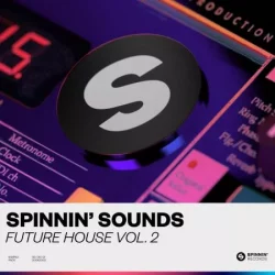 Spinnin' Sounds - Future House Vol.2 WAV PRESETS