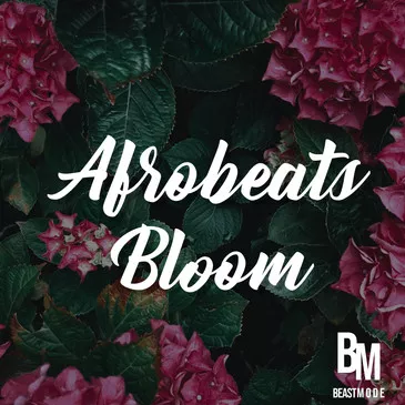 Beast Mode Afrobeats Bloom [WAV MIDI]