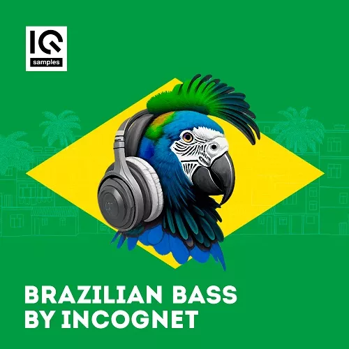IQ Samples Brazilian Bass by Incognet [WAV MIDI PRESETS]