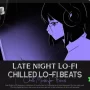 Late Night Lo-Fi
