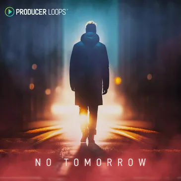 Producer Loops No Tomorrow [WAV MIDI]