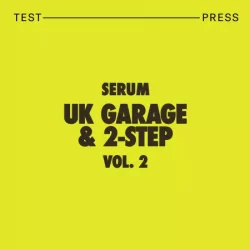 Serum UK Garage & 2-Step Vol. 2 WAV MIDI FXP