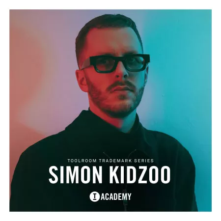 Toolroom Academy Simon Kidzoo - Trademark Series WAV