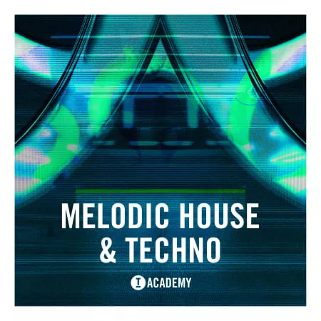 Toolroom Academy Melodic House & Techno WAV FXP