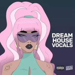 Vocal Roads Dream House Vocals [WAV MIDI]