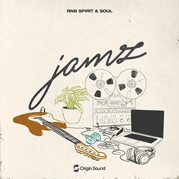 Origin Sound Jamz RNB Spirit & Soul [WAV Astra Presets]