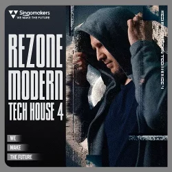 Singomakers Rezone Modern Tech House 4 [WAV MIDI FXP]