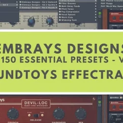 Embrays Designs 150 Presets Essential Racks Vol.2 for Soundtoys EffectRack