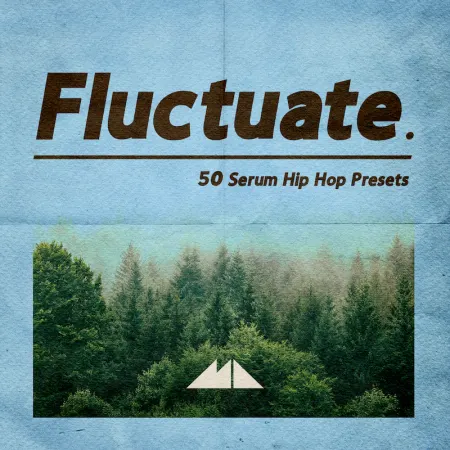 ModeAudio Fluctuate Serum Hip Hop Presets [WAV FXP]