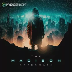 Producer Loops The Madison: Aftermath [WAV MIDI]