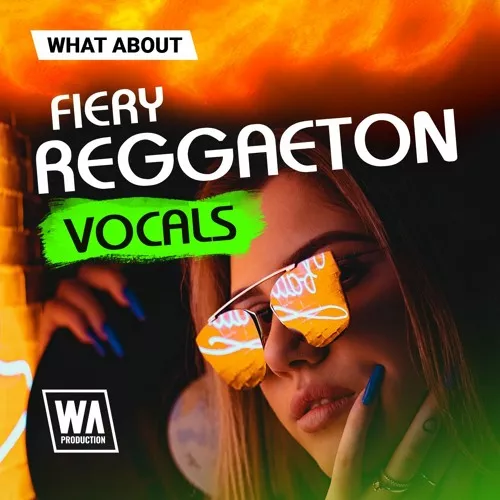 What About: Fiery Reggaeton Vocals WAV