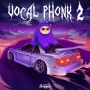Dropgun Samples Vocal Phonk 2 WAV
