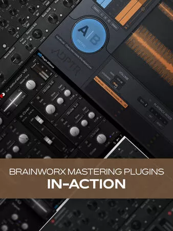 Groove3 Brainworx Mastering Plugins In-Action TUTORIAL