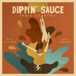 Splice Country Dippin' Sauce - Indie Country WAV