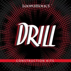 Loopoholics Drill: Construction Kits WAV MIDI