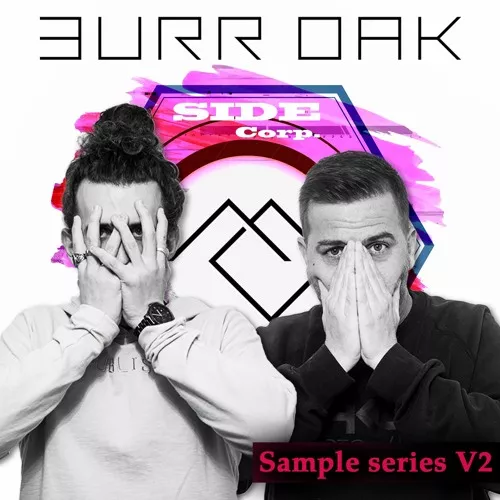 Sidecorp Music Sample Series V2 - Burr Oak WAV FXP