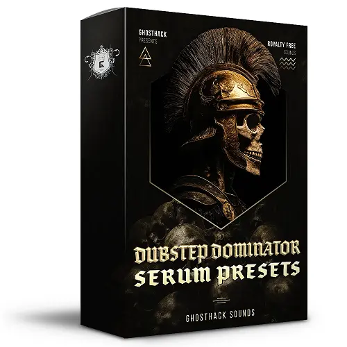 Ghosthack Dubstep Dominator Serum Presets WAV FXP