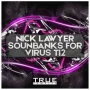 True Samples Soundbanks For VIRUS TI 2 by Nick Lawyer