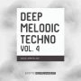 Exotic Refreshment Deep Melodic Techno Vol.4 WAV