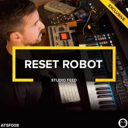 Audiotent Reset Robot // Studio Feed TUTORIAL