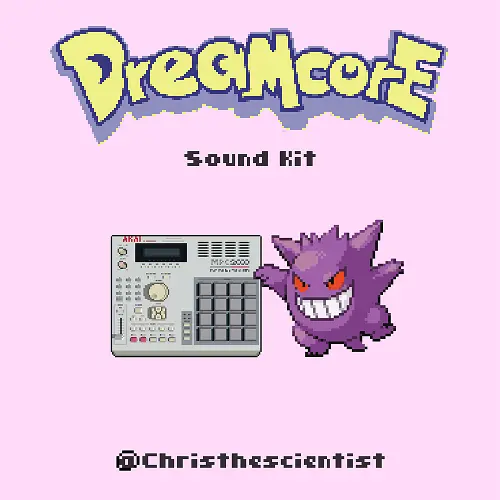 Chris The Scientist Dreamcore Sound Kit WAV