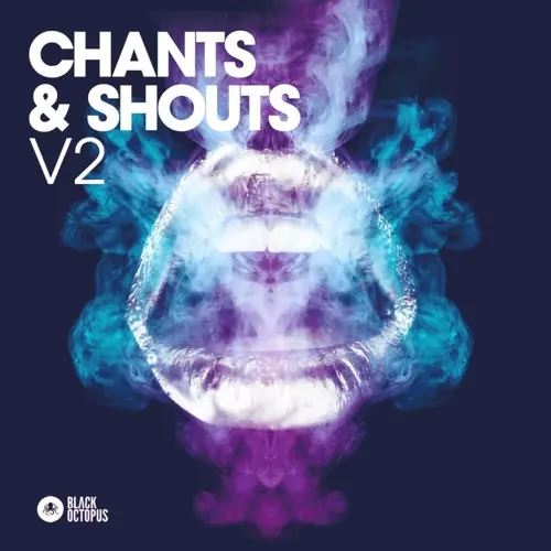 Black Octopus Sound Chants & Shouts Volume 2 WAV