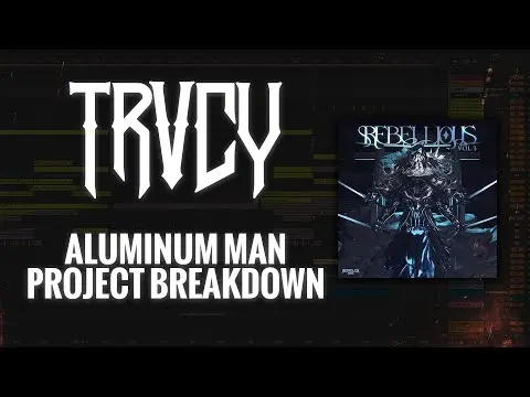TRVCY Aluminum Man [Ableton Project]