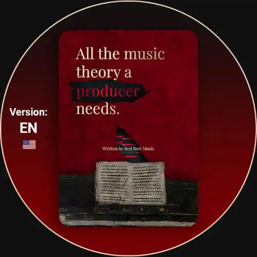 Red Bow Music Video Course: All The Music Theory A Producer Needs. TUTORIAL